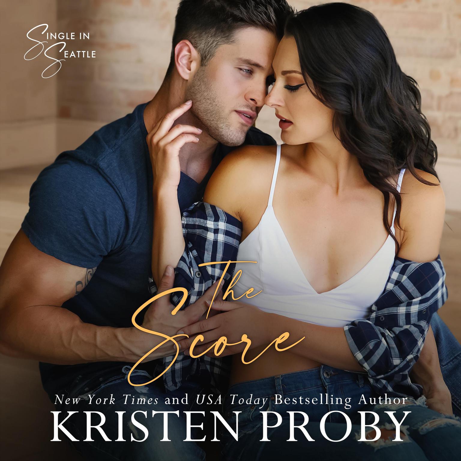 The Score Audiobook, by Kristen Proby