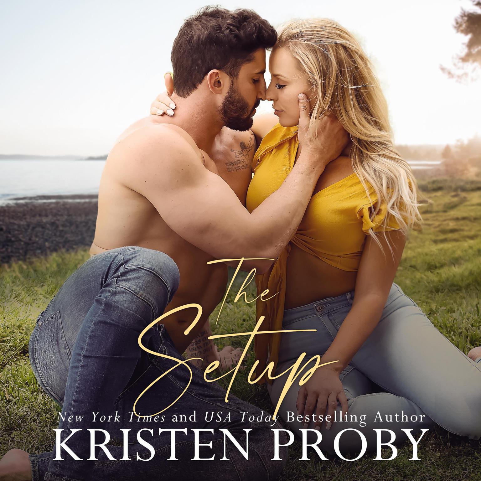 The Setup Audiobook, by Kristen Proby