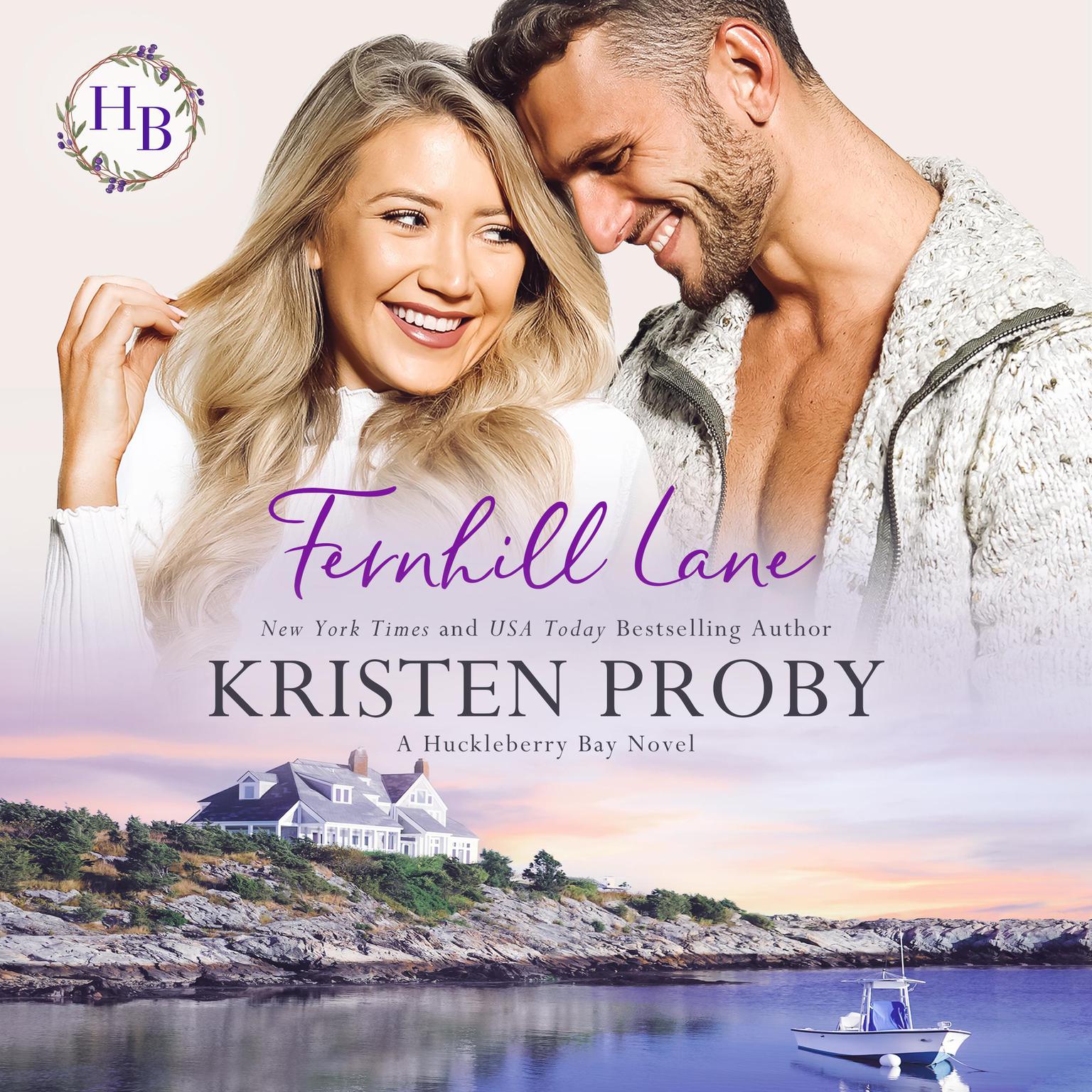 Fernhill Lane Audiobook, by Kristen Proby