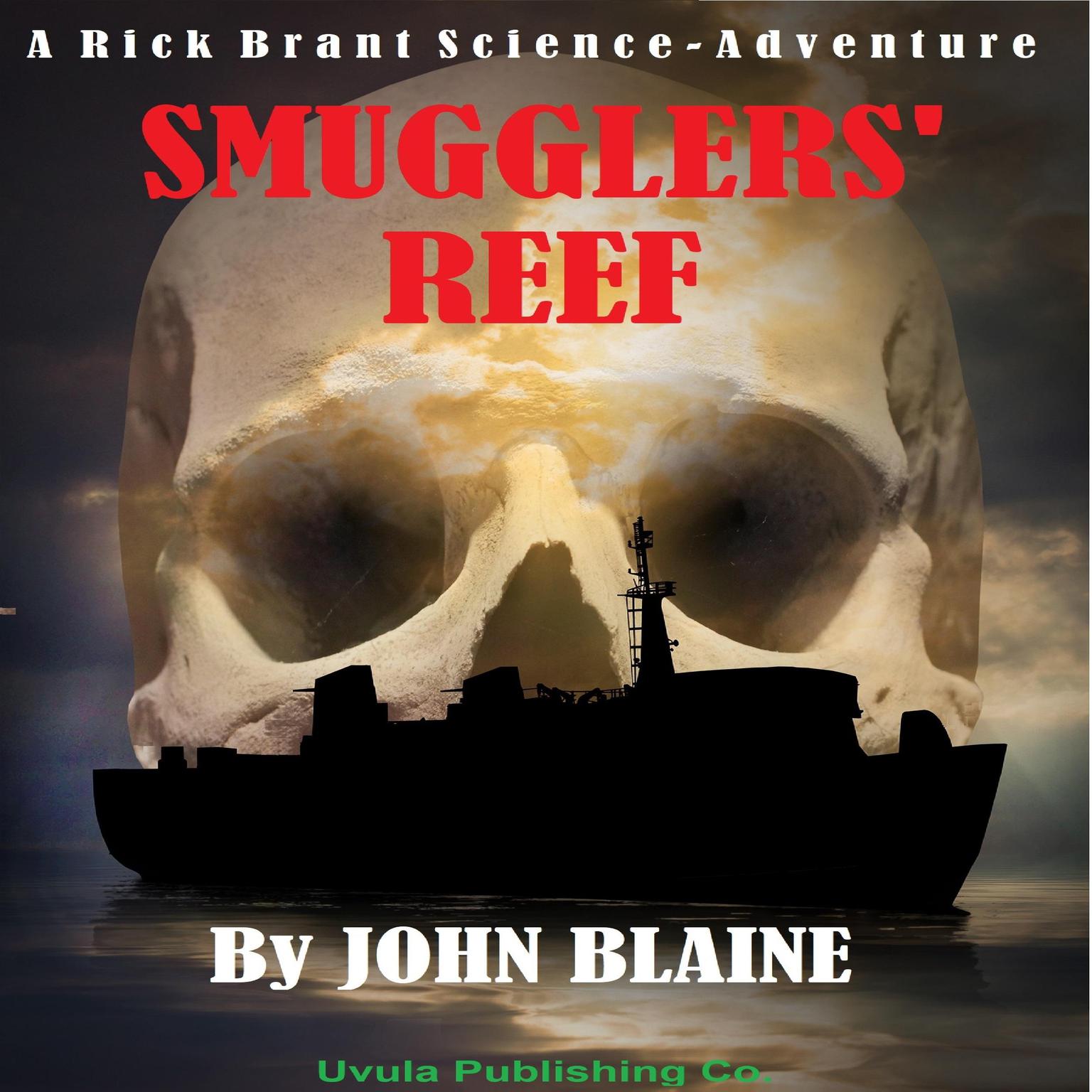 Smugglers Reef: A Rick Brant Science Adventure Audiobook, by John Blaine