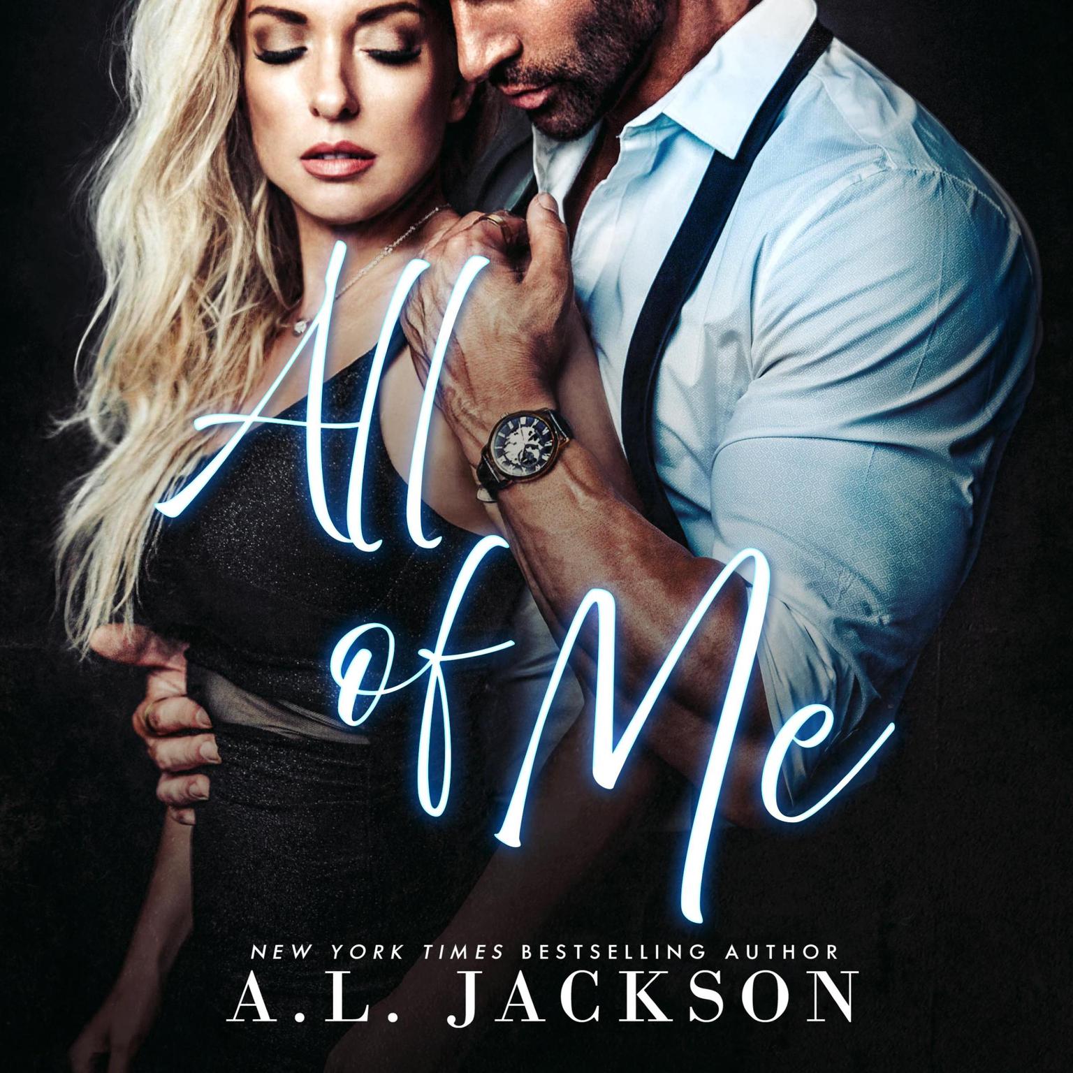 All of Me Audiobook, by A.L. Jackson