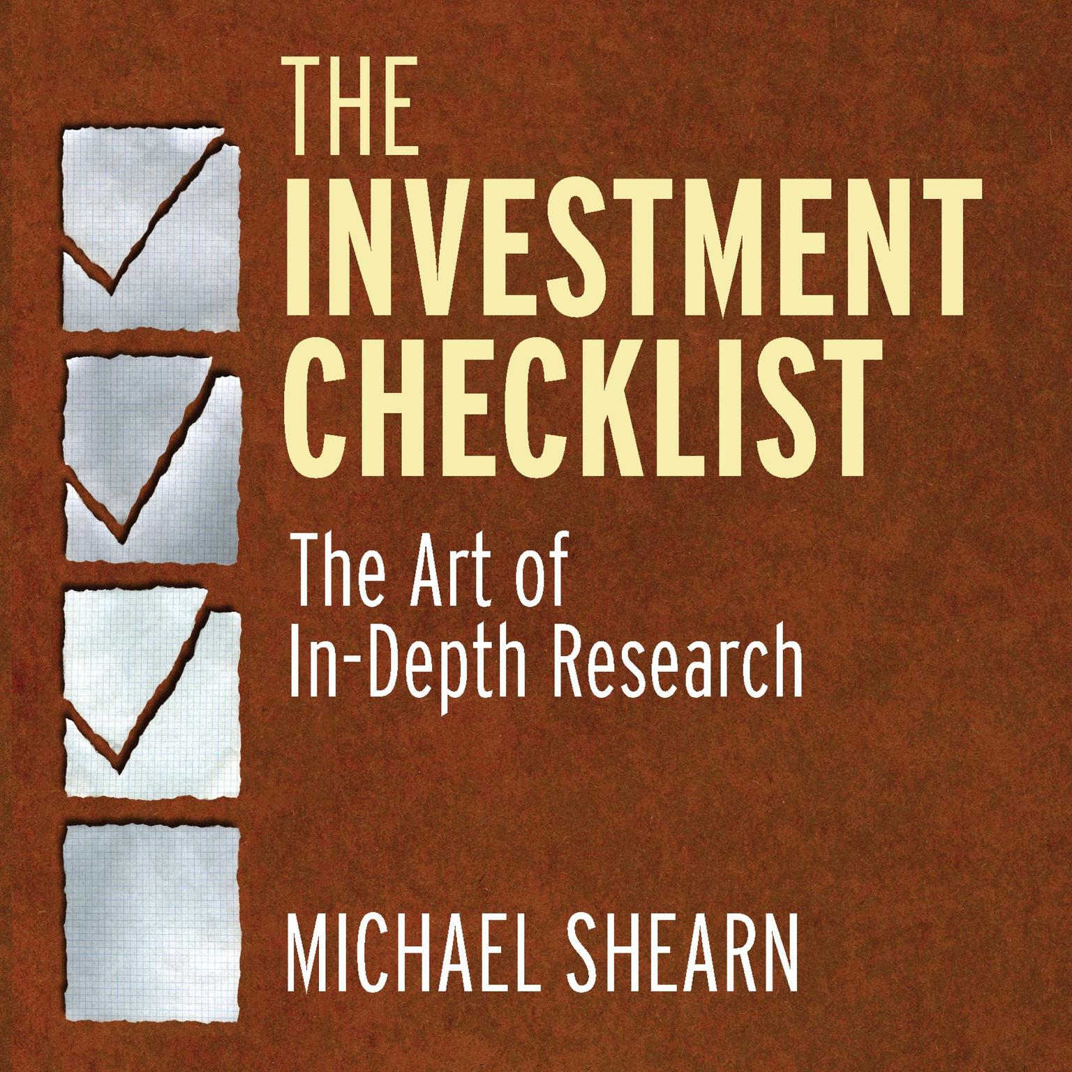 The Investment Checklist: The Art of In-Depth Research Audiobook, by Michael Shearn