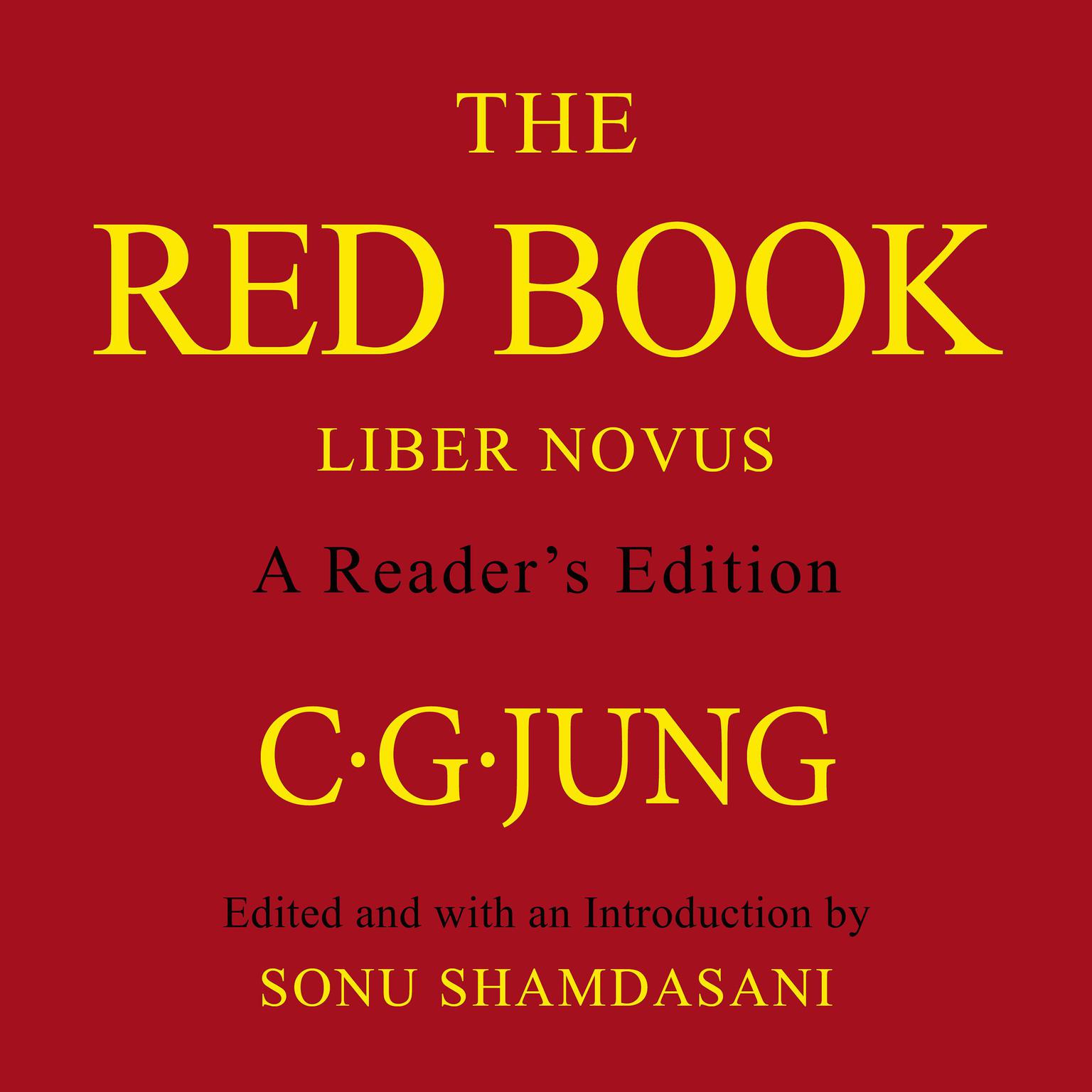 The Red Book: A Readers Edition Audiobook, by C.G. Jung