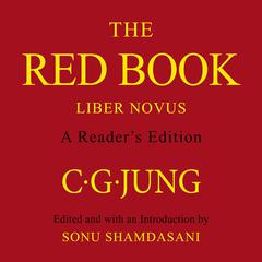 The Red Book: A Reader's Edition Audibook, by C.G. Jung