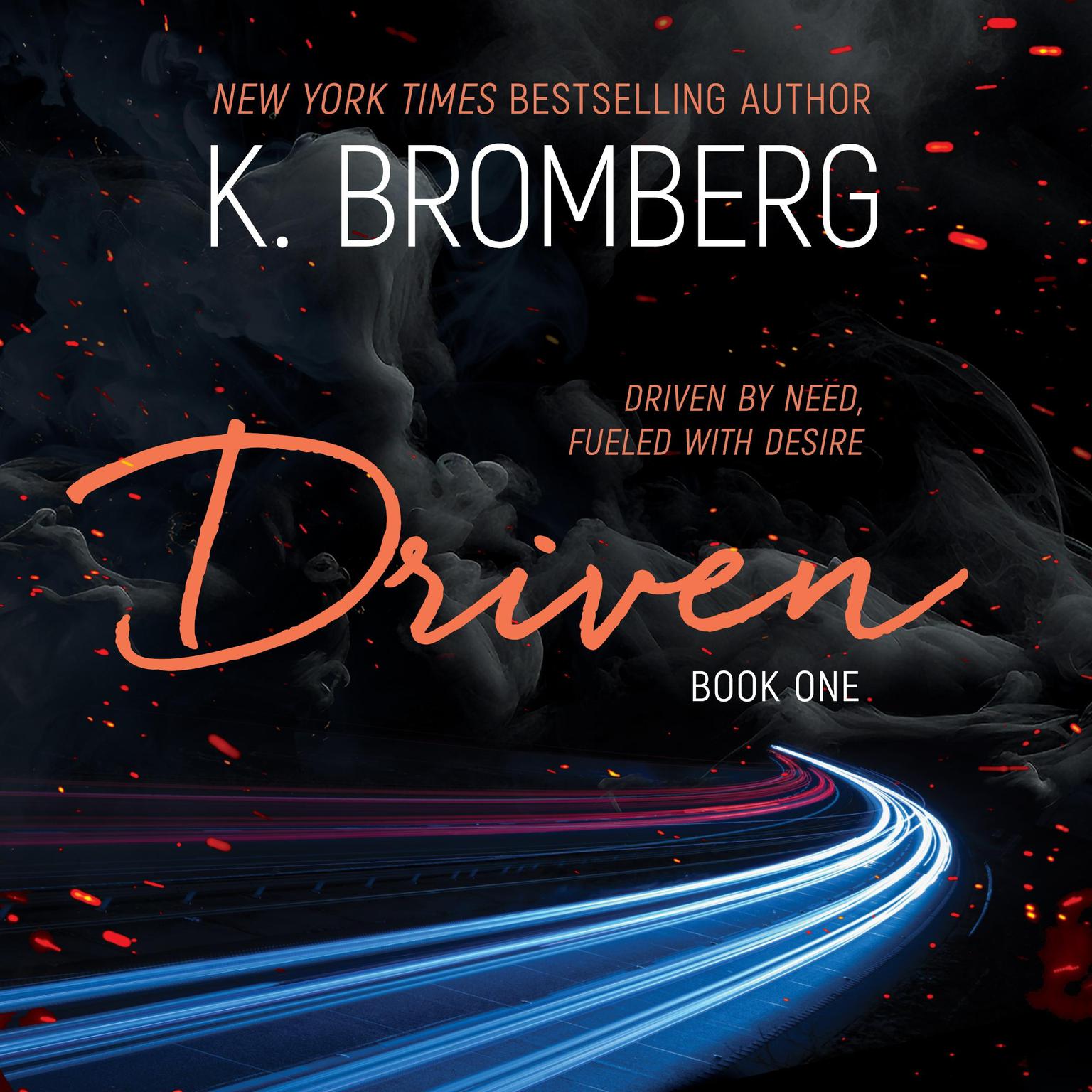 Driven Audiobook, by K. Bromberg