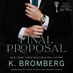 Final Proposal Audibook, by K. Bromberg