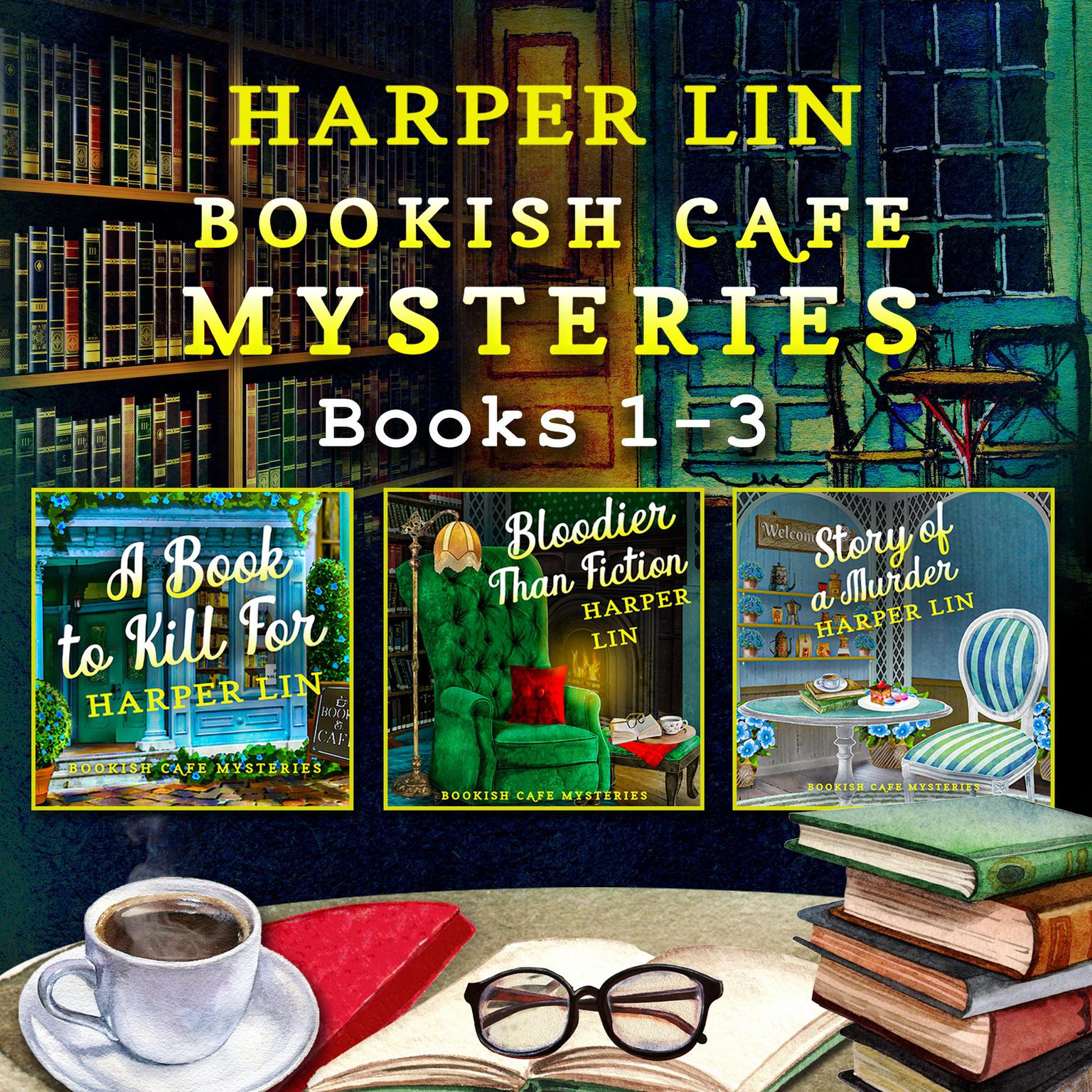 Bookish Café Mysteries: Books 1-3 Audiobook, by Harper Lin