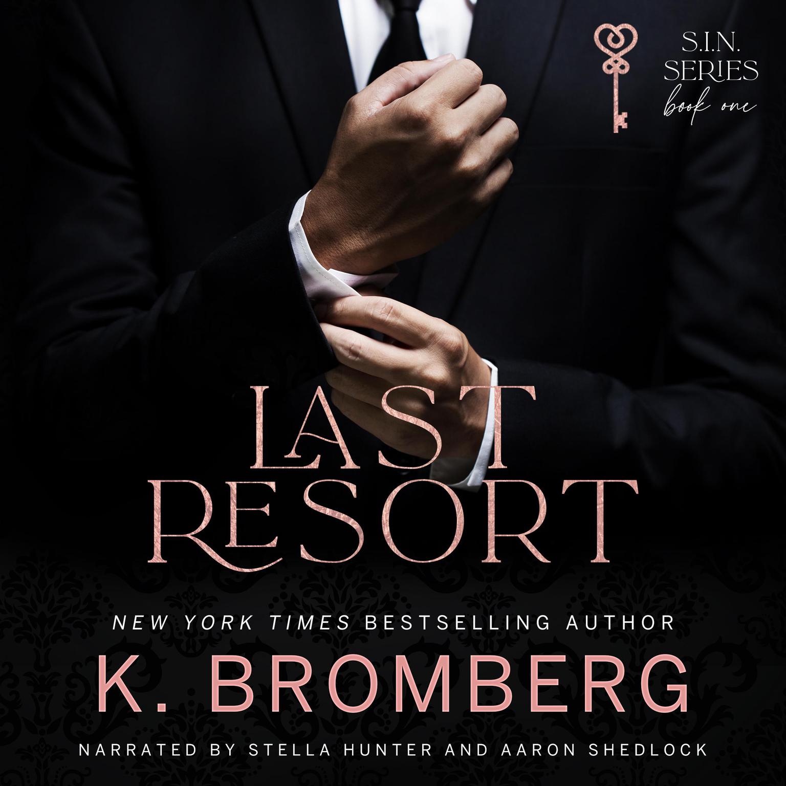 Last Resort Audiobook, by K. Bromberg