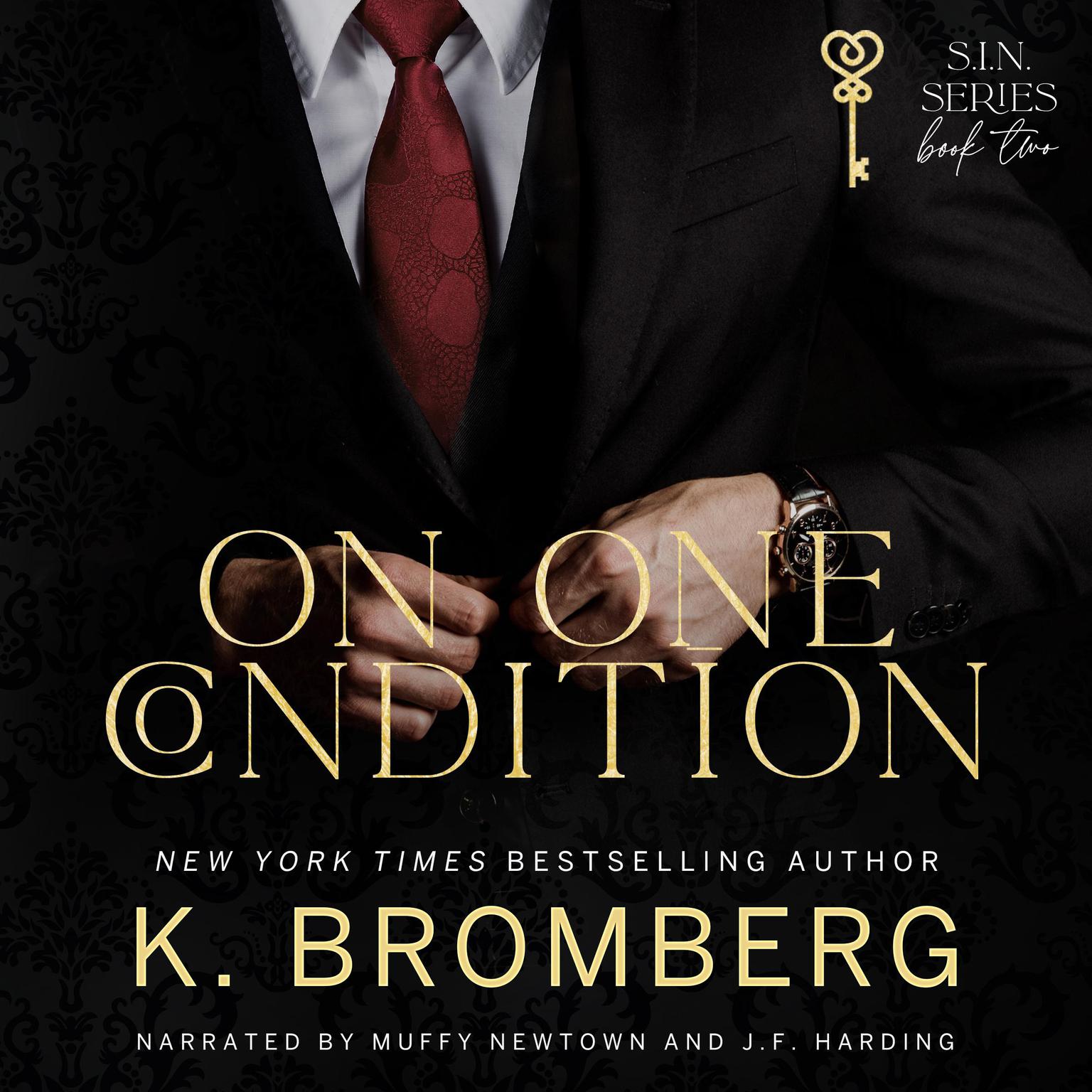 On One Condition Audiobook, by K. Bromberg