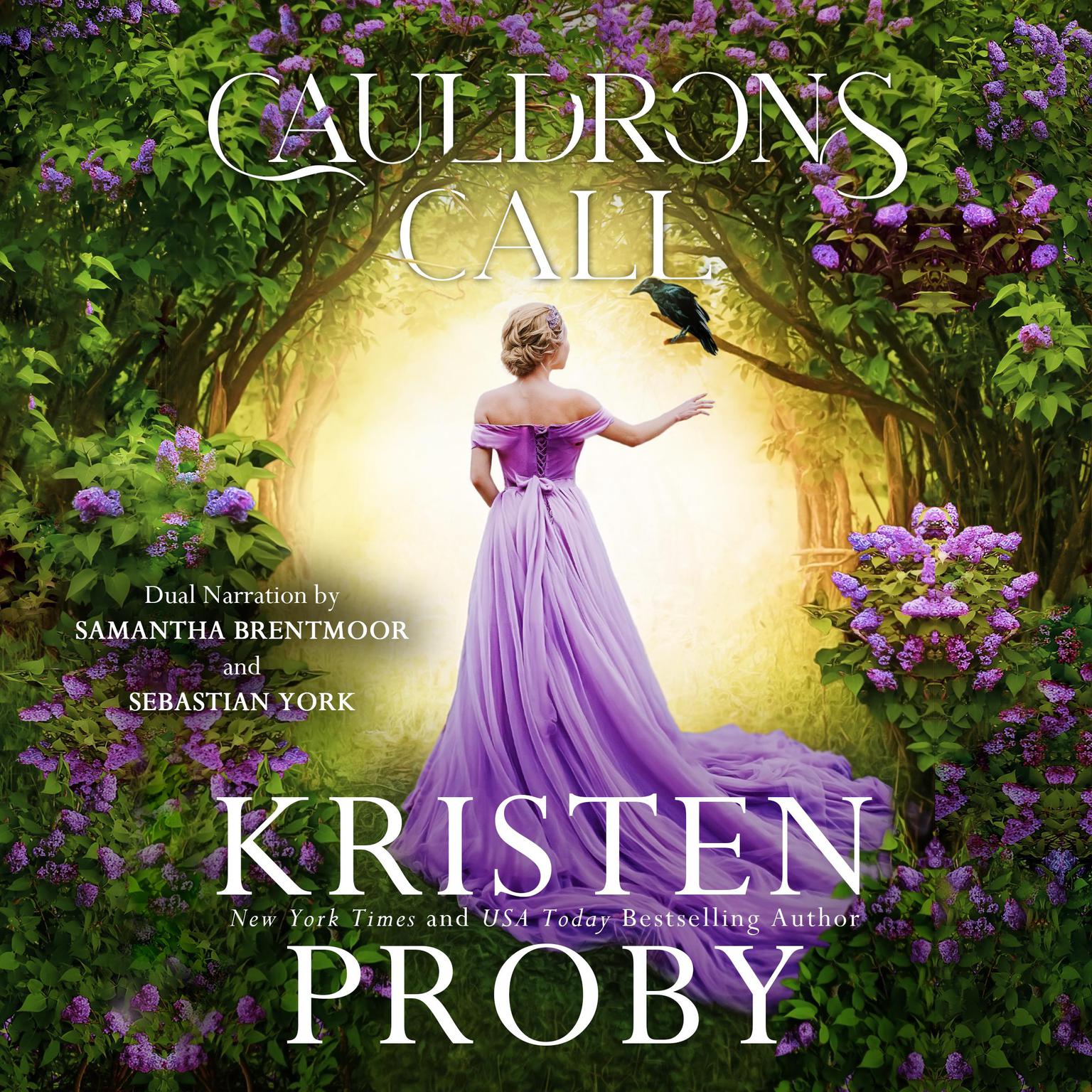 Cauldrons Call Audiobook, by Kristen Proby