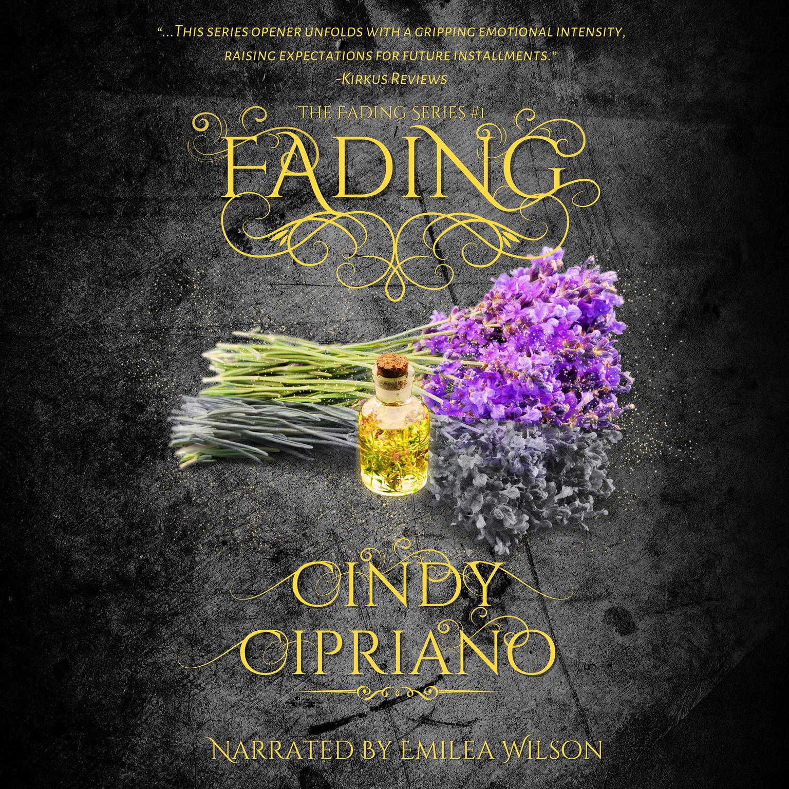 Fading: The Fading Series #1 Audiobook, by Cindy Cipriano