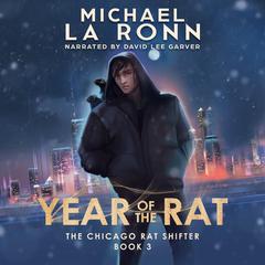 Year of the Rat Audibook, by Michael La Ronn