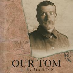 Our Tom Audibook, by J.E. Gaulton