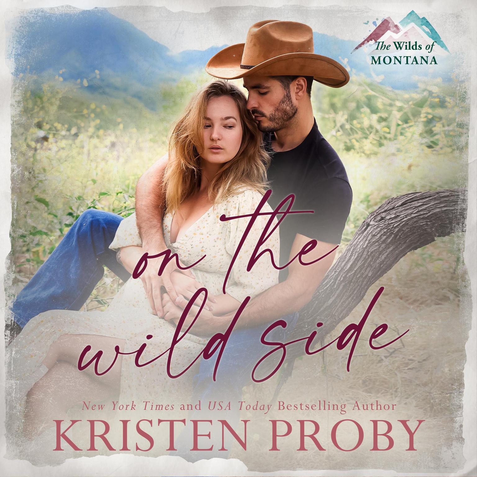 On The Wild Side Audiobook, by Kristen Proby