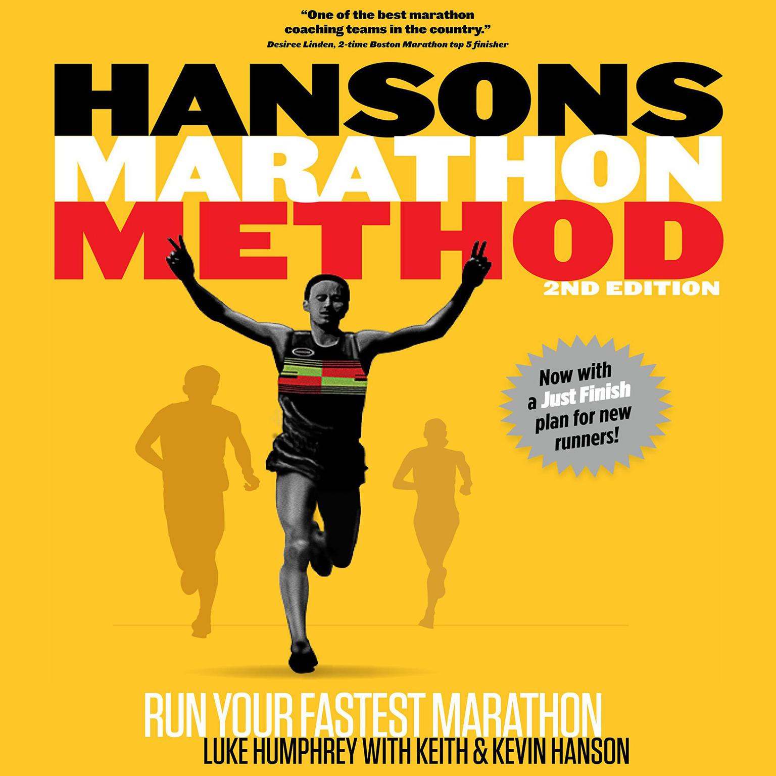 Hansons Marathon Method: Run Your Fastest Marathon the Hansons Way Audiobook, by Luke Humphrey