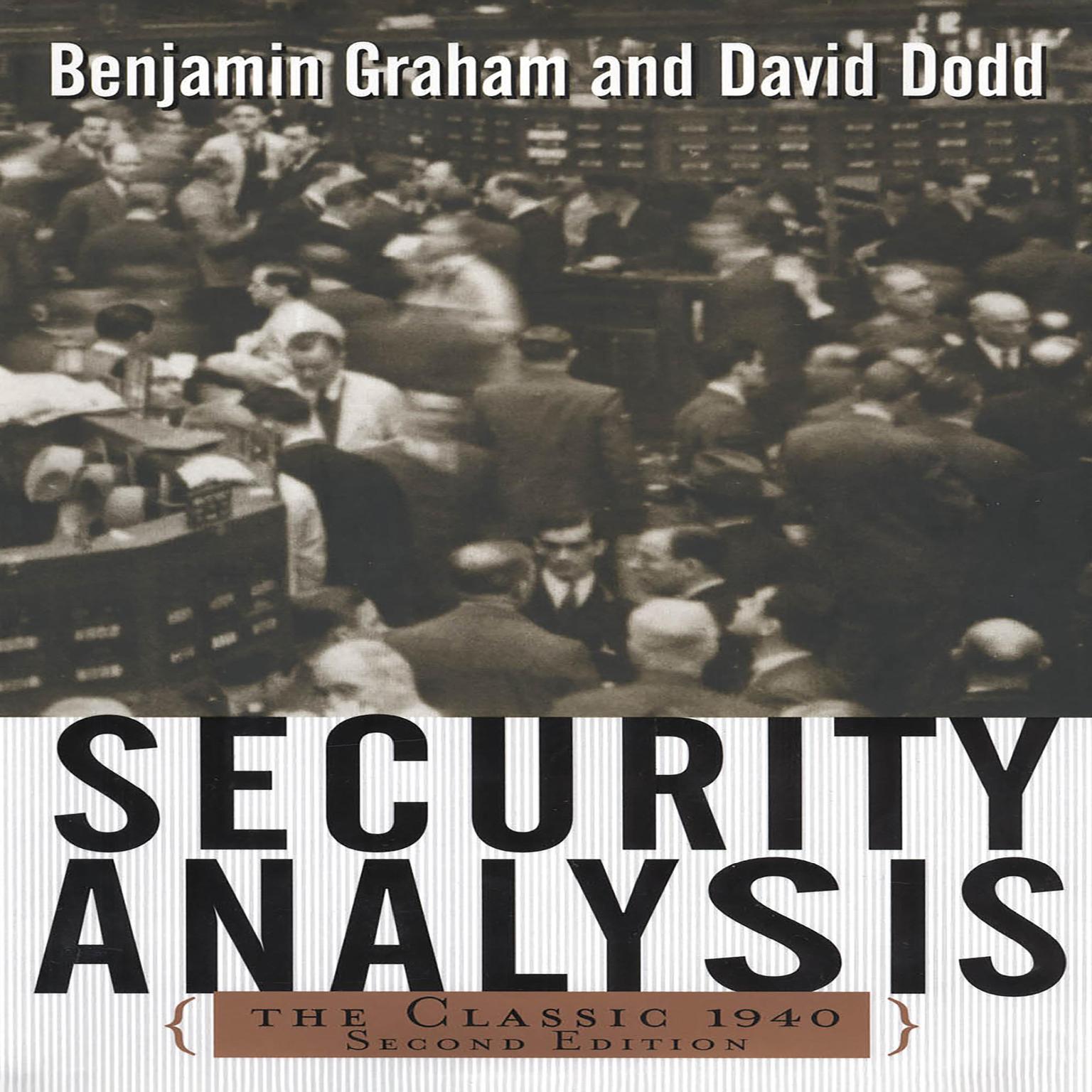 Security Analysis, 2nd Edition: Principles and Techniques Audiobook, by Benjamin Graham