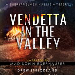 Vendetta in the Valley Audibook, by Drew Strickland