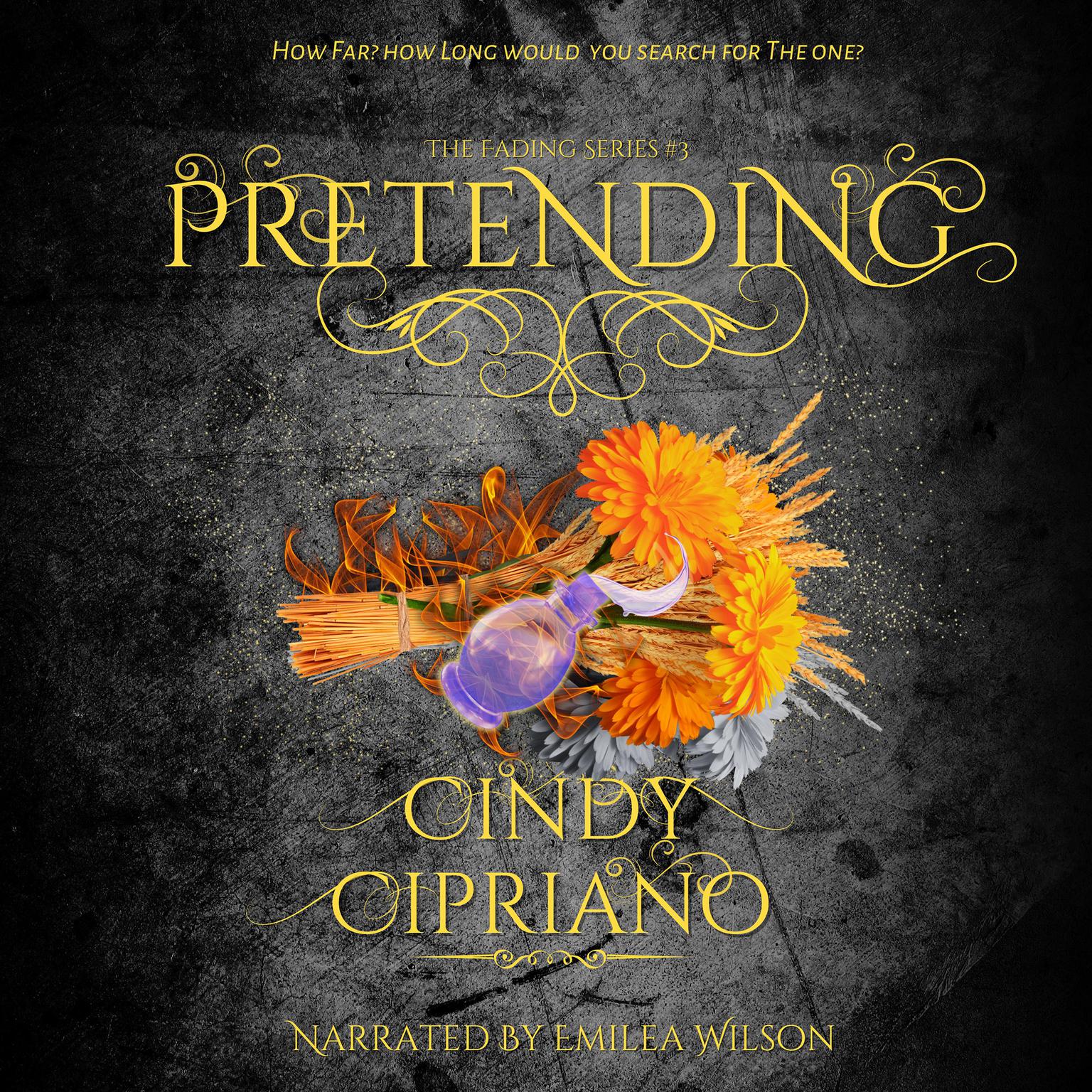 Pretending Audiobook, by Cindy Cipriano