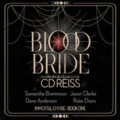 Blood Bride Audibook, by CD Reiss