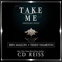 Take Me Audibook, by CD Reiss