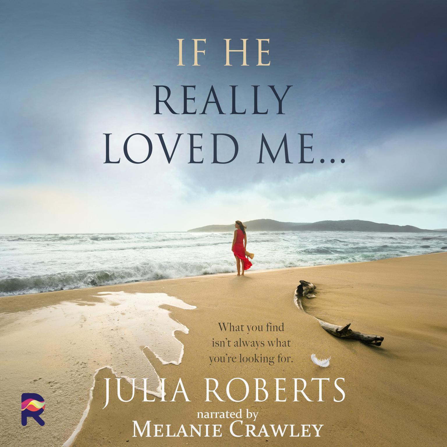 If He Really Loved Me Audiobook, by Julia Roberts