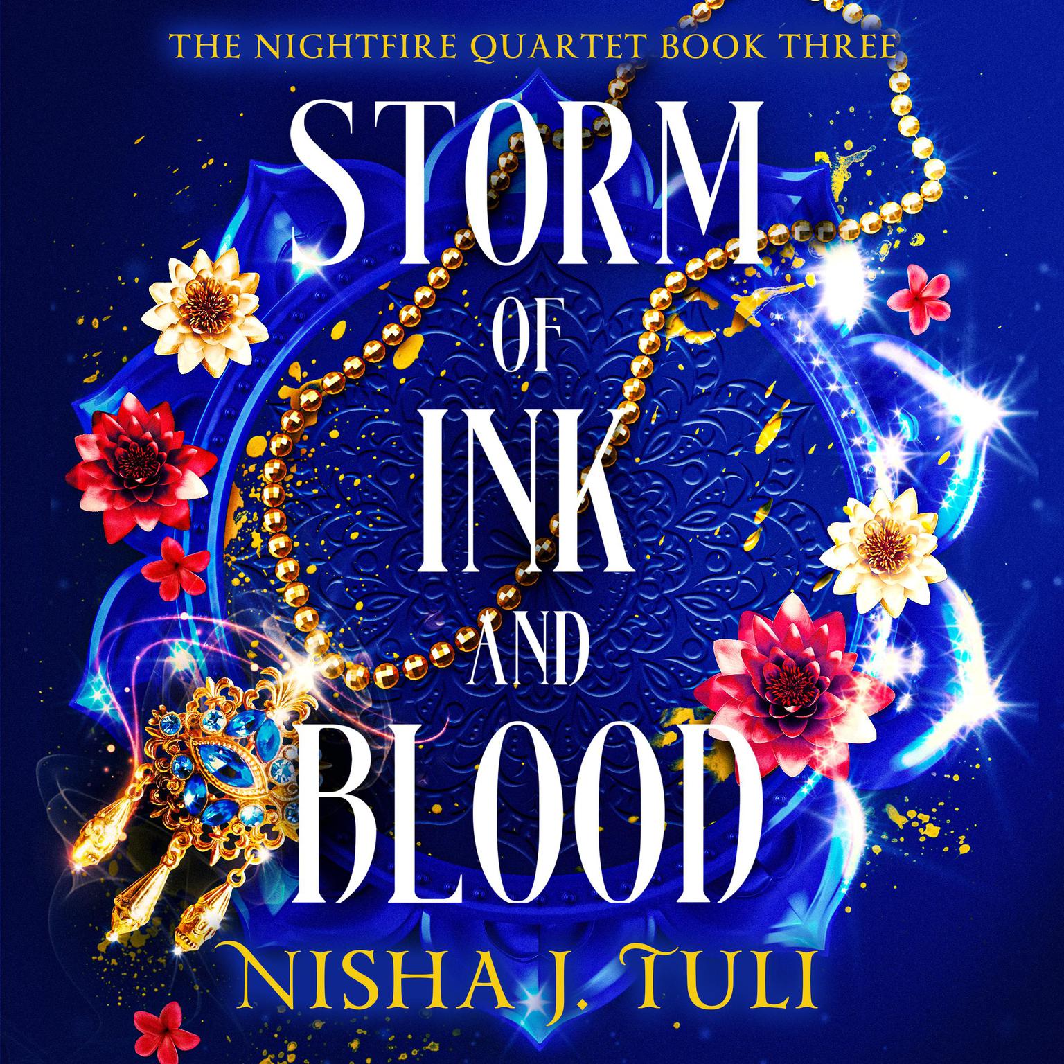 Storm of Ink and Blood: A steamy and absolutely gripping fantasy romance Audiobook, by Nisha J. Tuli