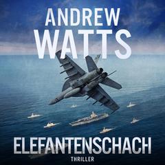 Elefantenschach Audibook, by Andrew Watts