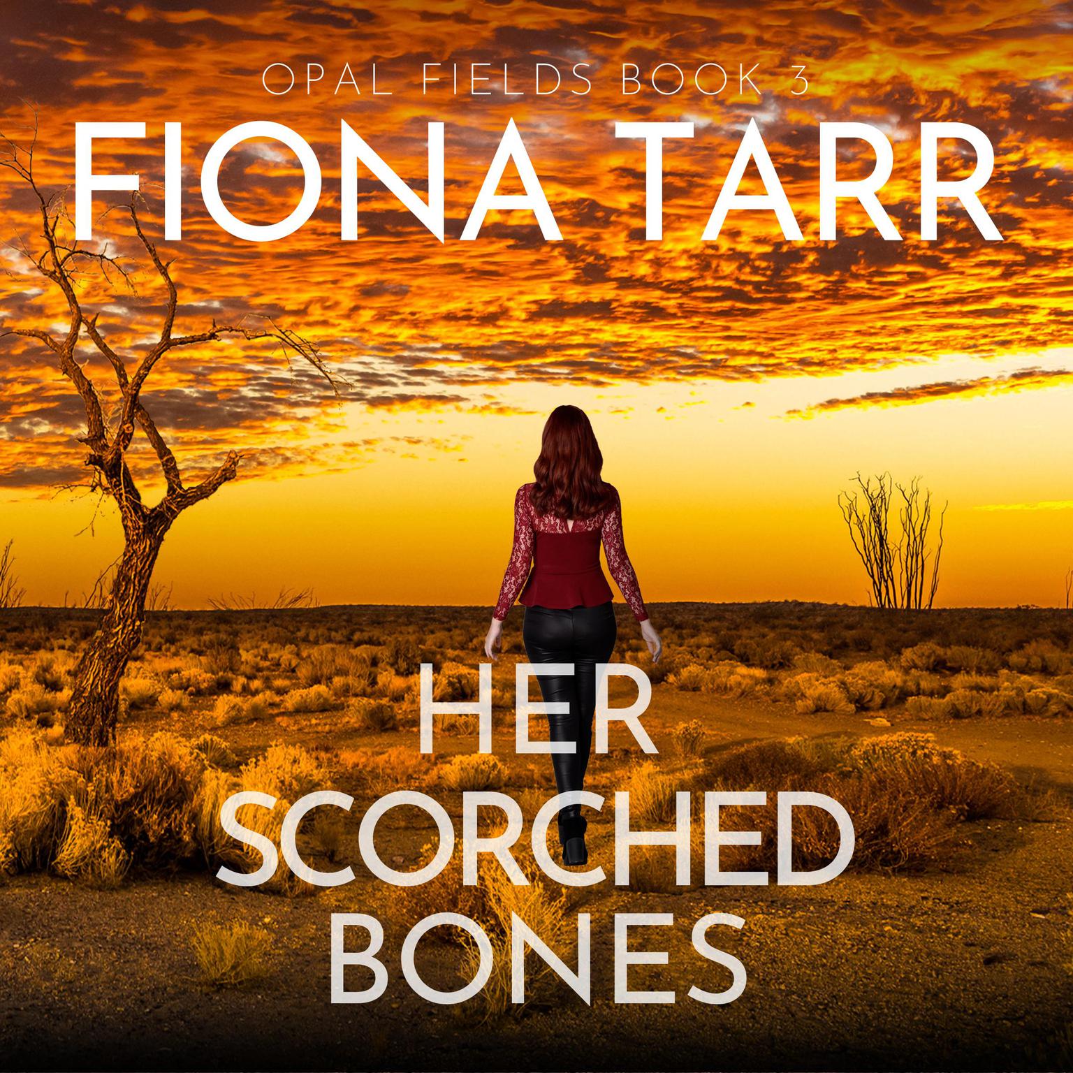 Her Scorched Bones Audiobook, by Fiona Tarr