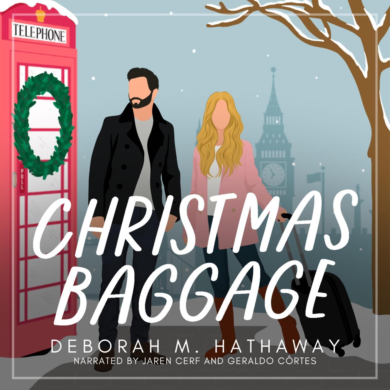 Christmas Baggage Audiobook, by Deborah M. Hathaway