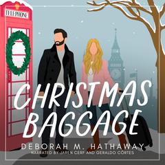 Christmas Baggage Audibook, by Deborah M. Hathaway