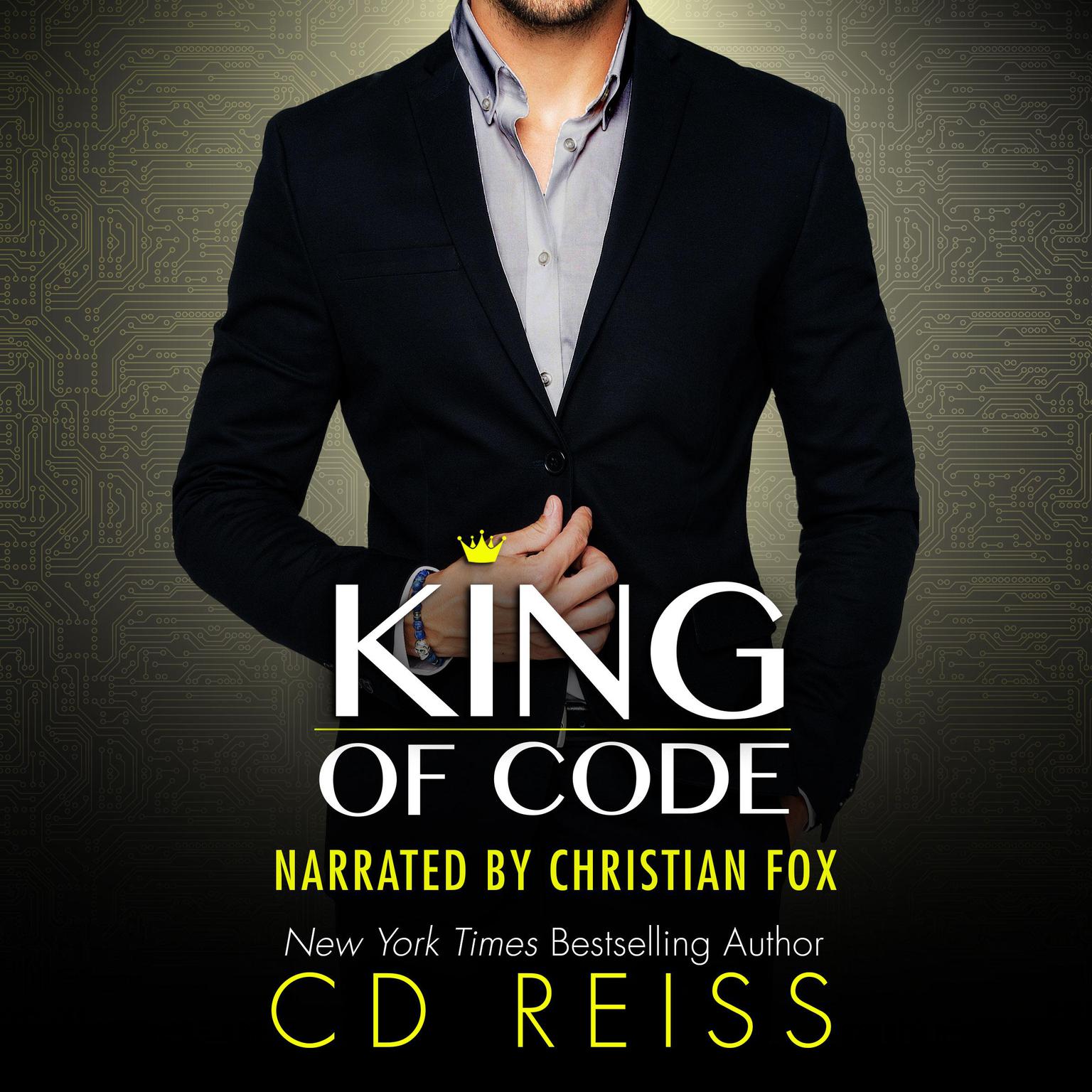 King of Code Audiobook, by CD Reiss