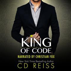 King of Code Audibook, by CD Reiss