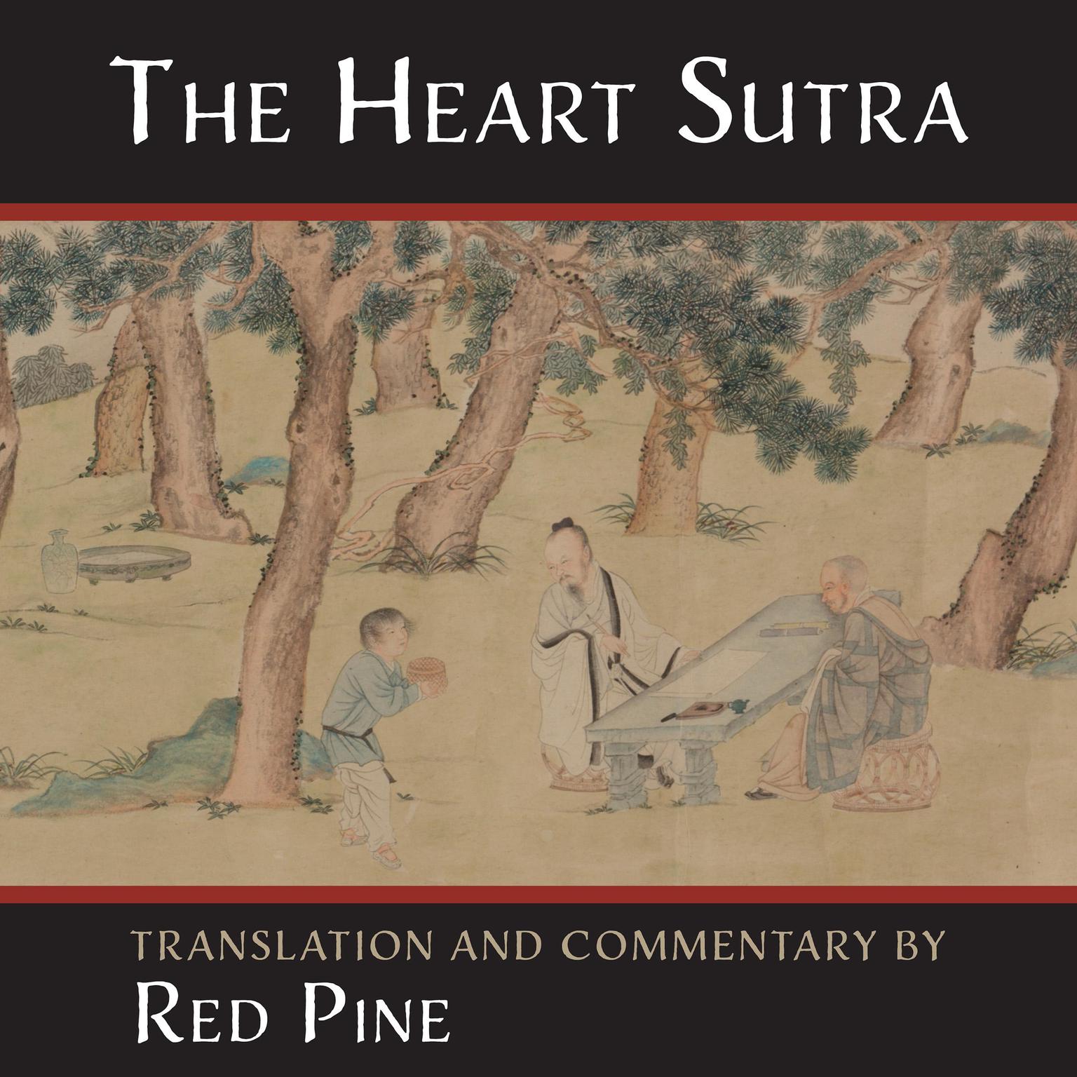 The Heart Sutra Audiobook, by Red Pine