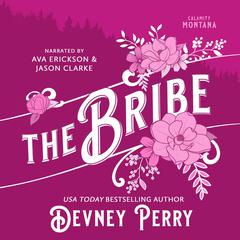 The Bribe Audibook, by Devney Perry