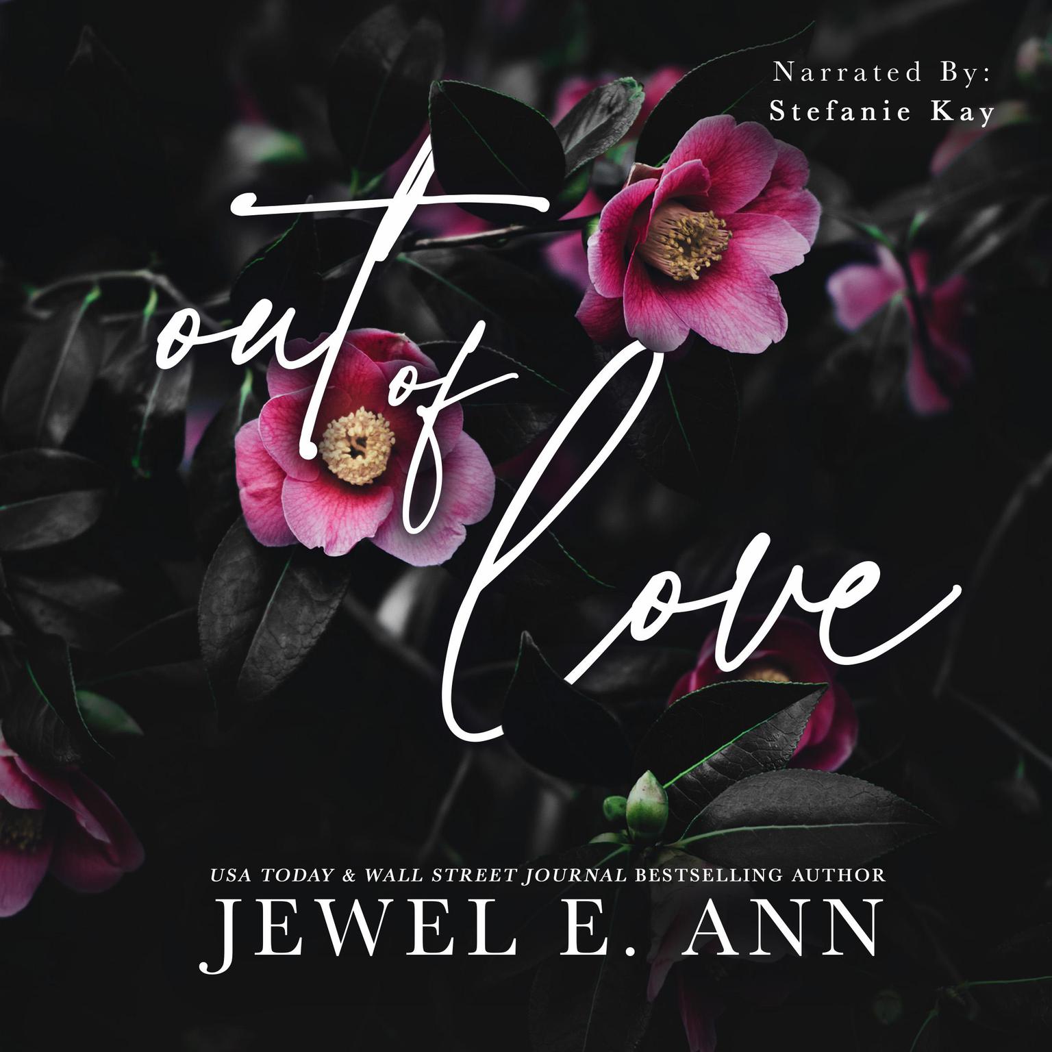 Out of Love Audiobook, by Jewel E. Ann