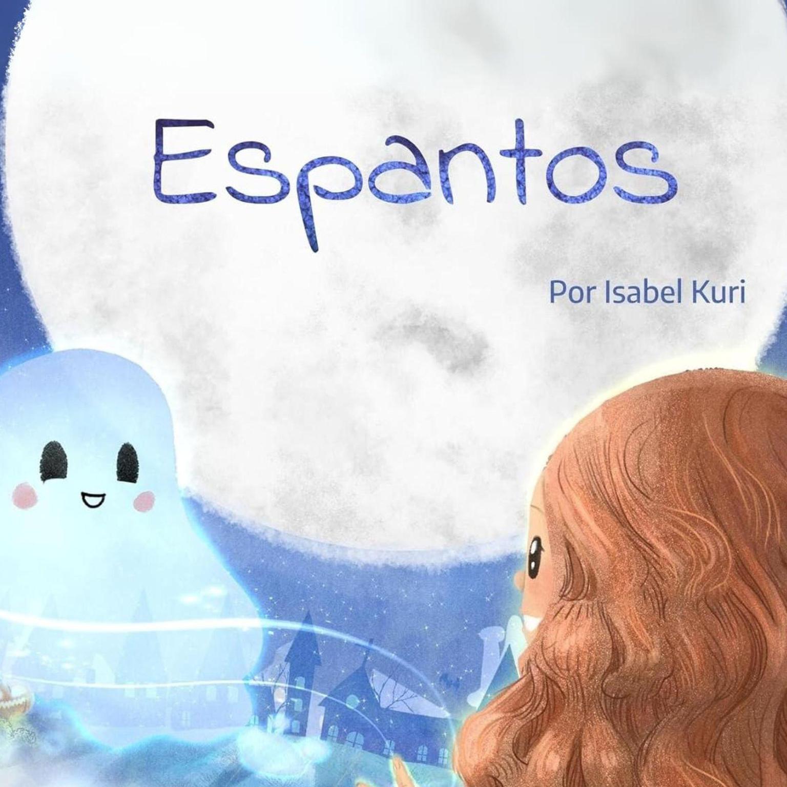 Espantos Audiobook, by Isabel Kuri