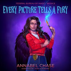 Every Picture Tells A Fury Audibook, by Annabel Chase