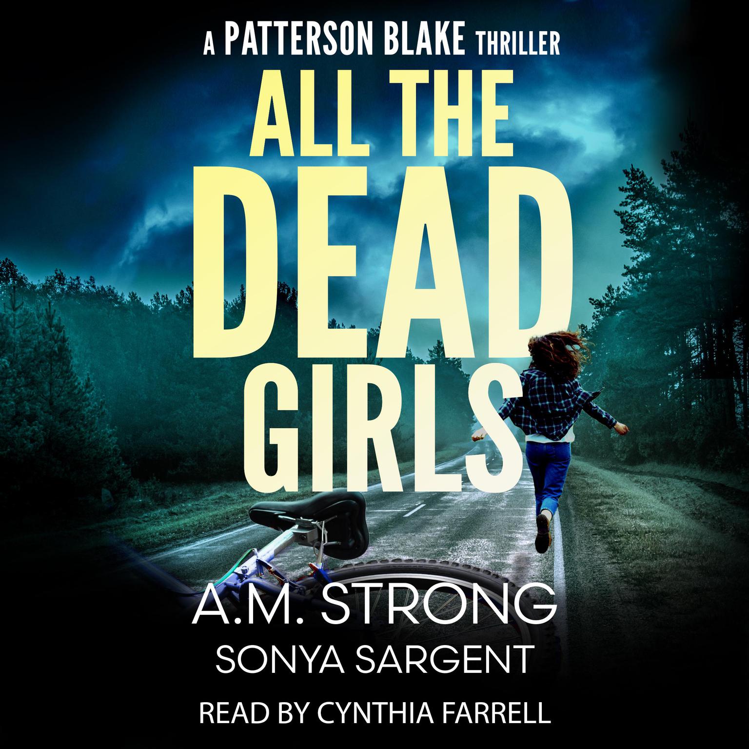 All The Dead Girls Audiobook, by A.M. Strong