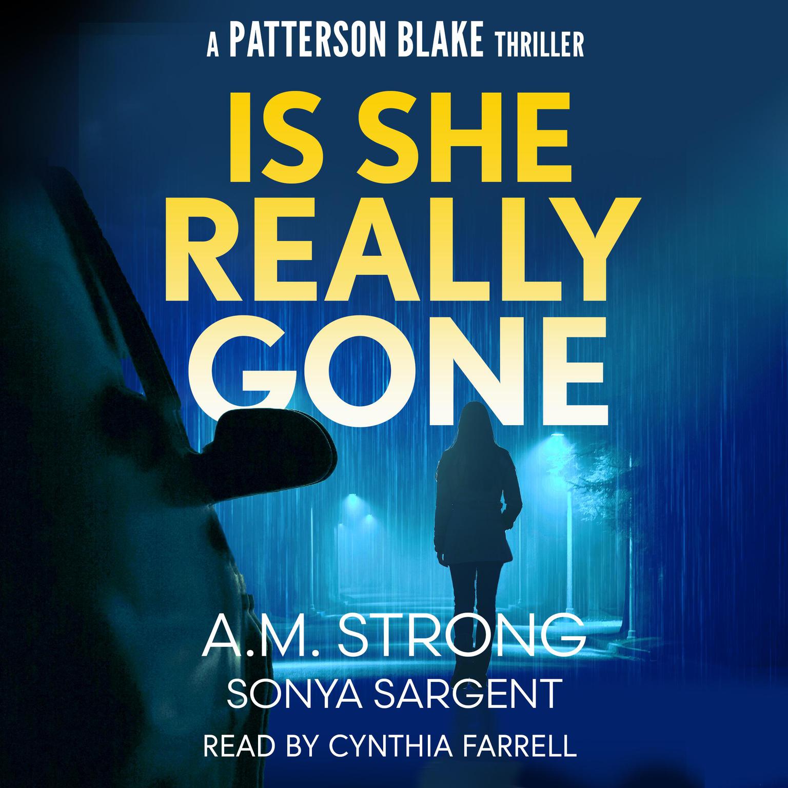 Is She Really Gone Audiobook, by A.M. Strong