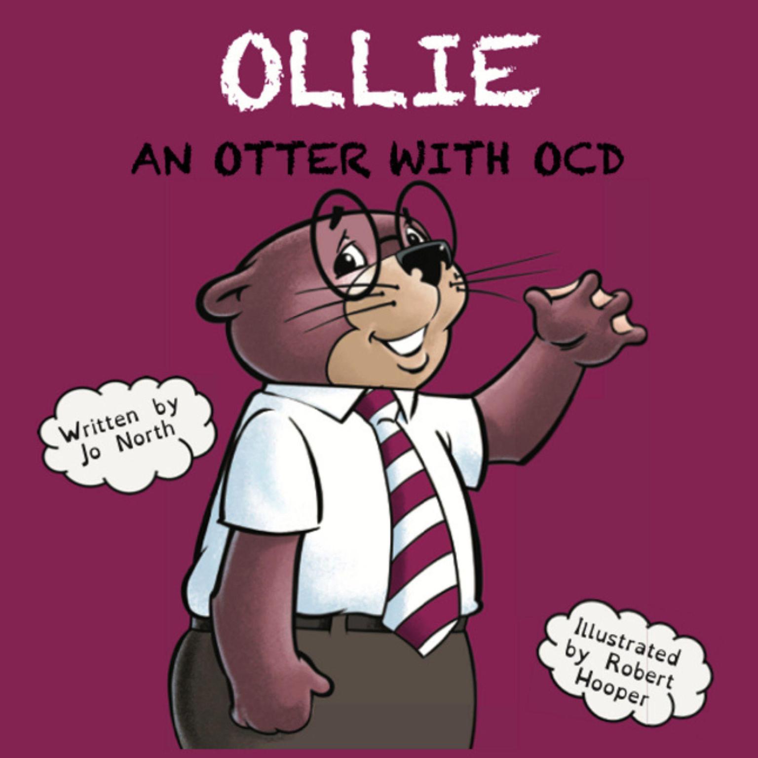 Ollie, an otter with OCD Audiobook, by Jo North