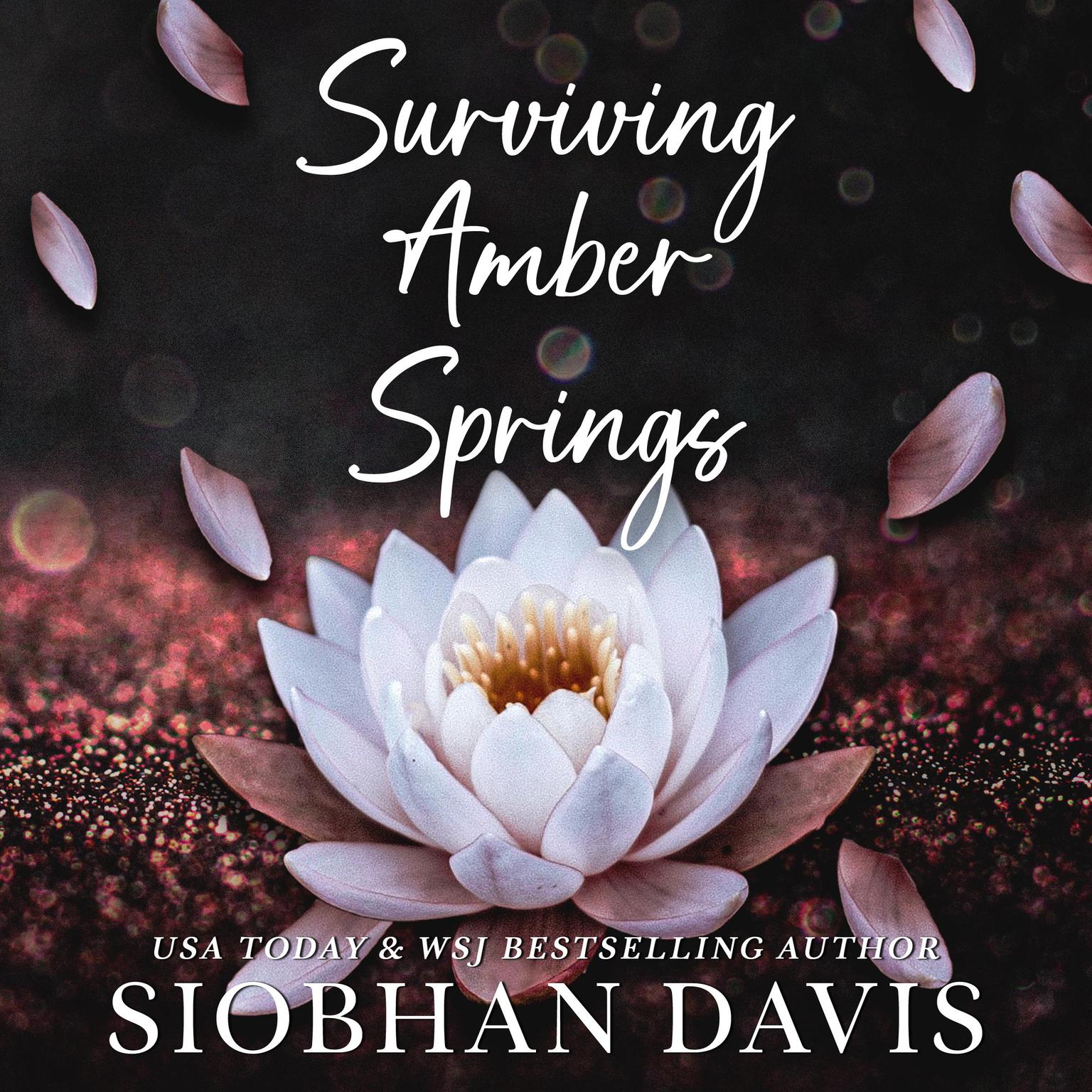 Surviving Amber Springs Audiobook, by Siobhan Davis