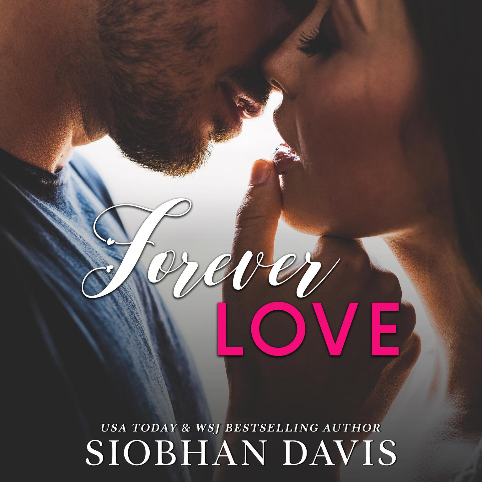 Forever Love: A Duet Audiobook, by Siobhan Davis