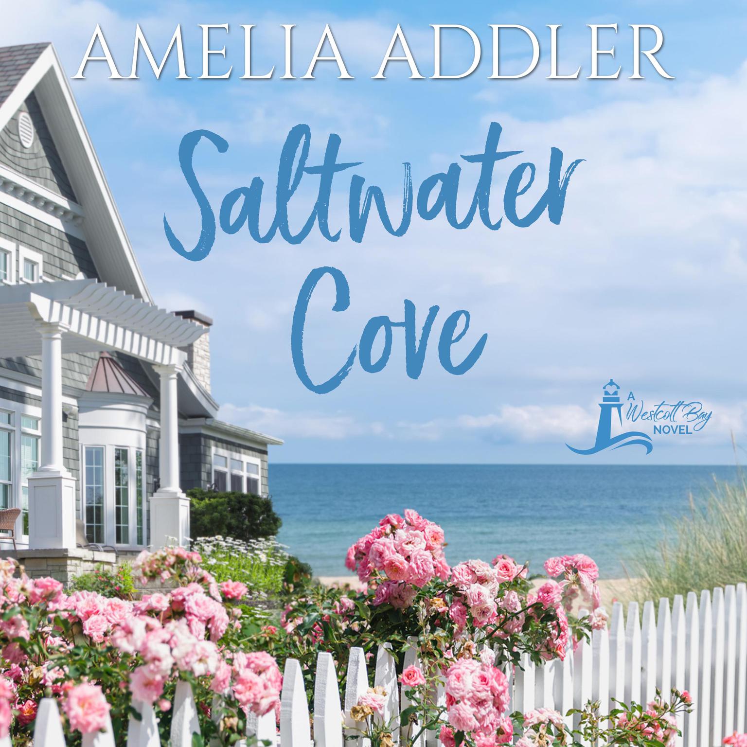 Saltwater Cove Audiobook, by Amelia Addler