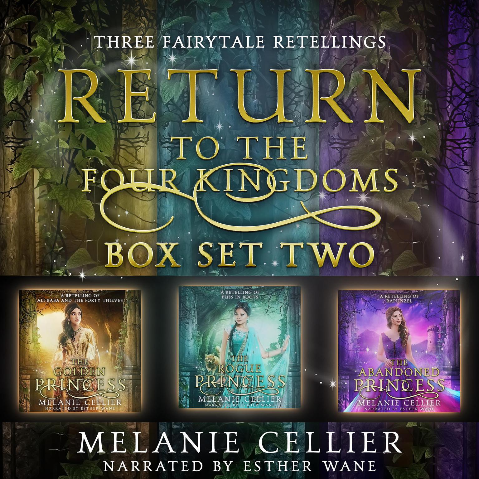 Return to the Four Kingdoms Box Set 2: Three Fairytale Retellings Audiobook, by Melanie Cellier