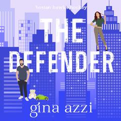 The Defender: A Single Dad Hockey Romance Audibook, by Gina Azzi