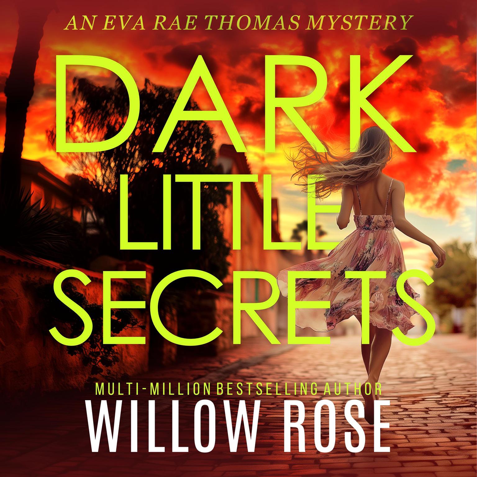 Dark Little Secrets Audiobook, by Willow Rose