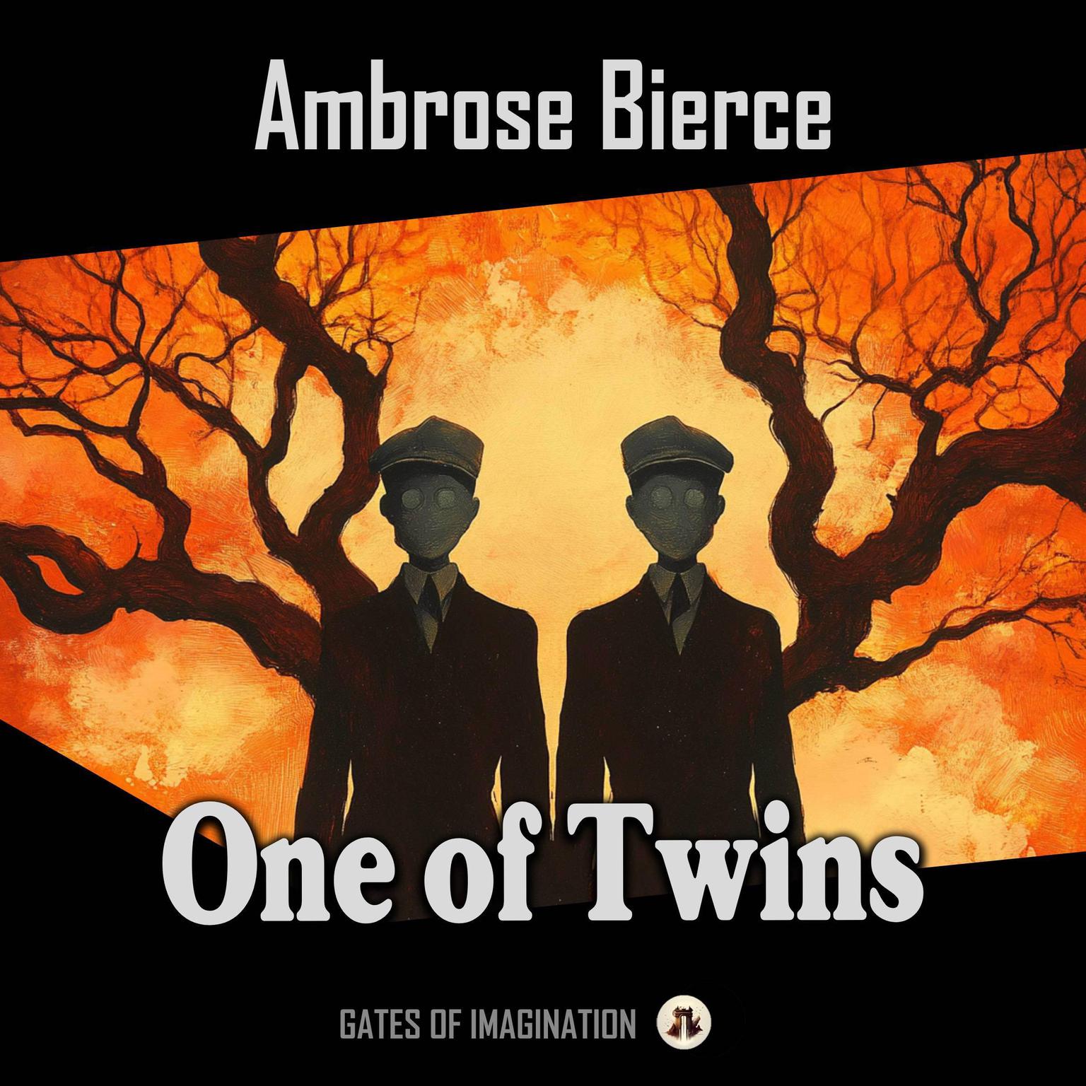 One of Twins Audiobook, by Ambrose Bierce