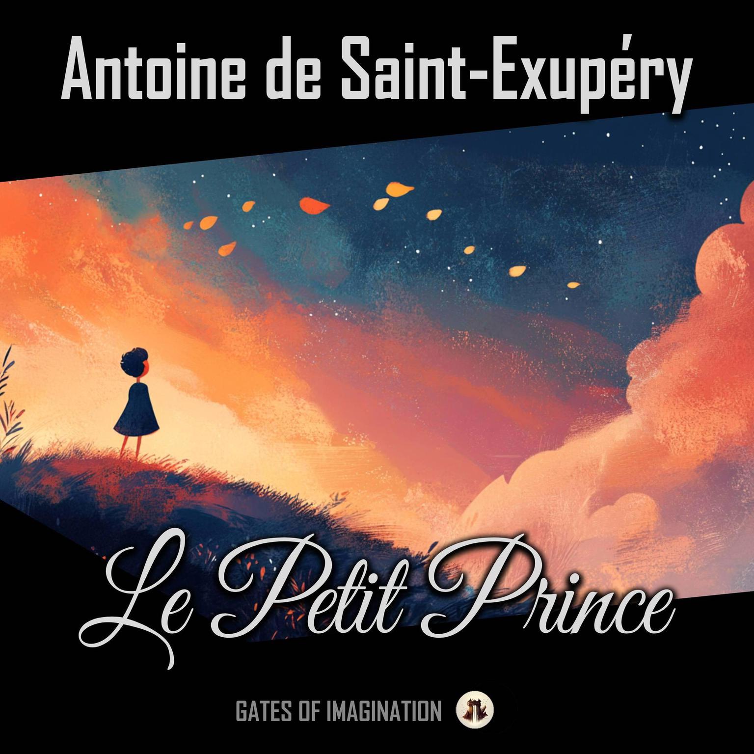 Le Petit Prince Audiobook, by Antoine de Saint-Exupéry