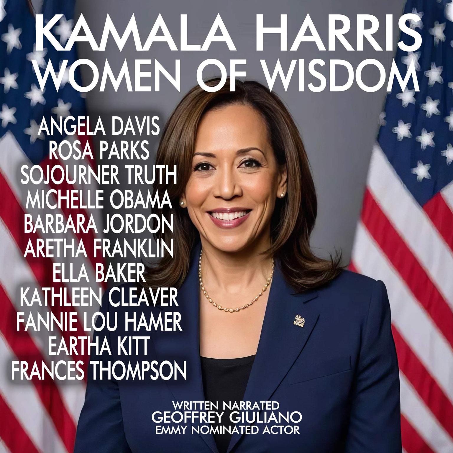 Kamala Harris Women Of Wisdom Audiobook, by Geoffrey Giuliano