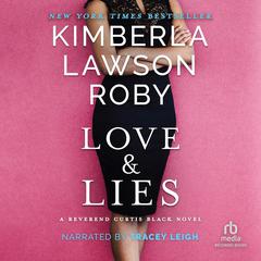 Love & Lies Audibook, by Kimberla Lawson Roby